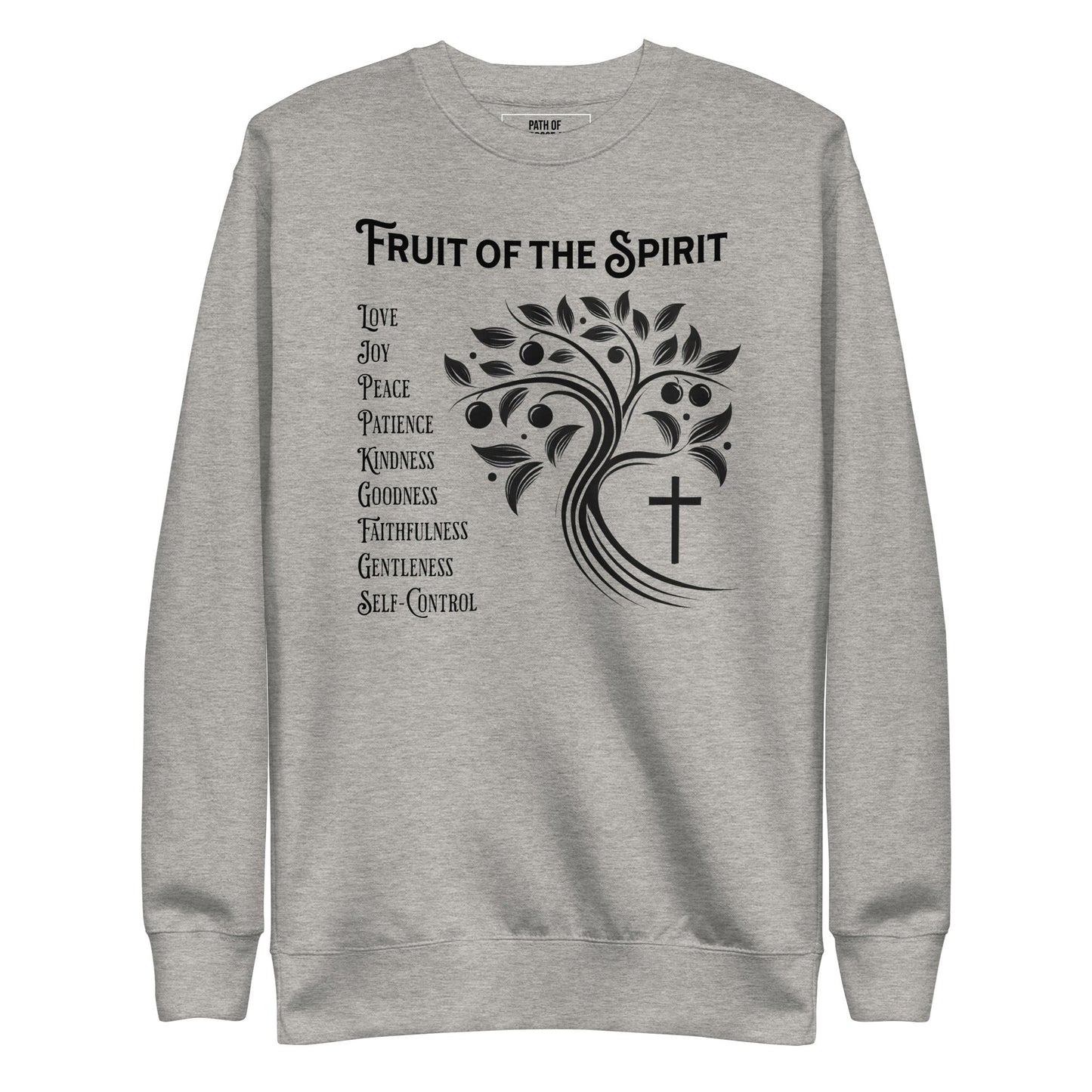 Fruit of the Spirit Sweatshirt - Path of Purpose Adv - Path of Purpose AdvPath of Purpose AdvClothing