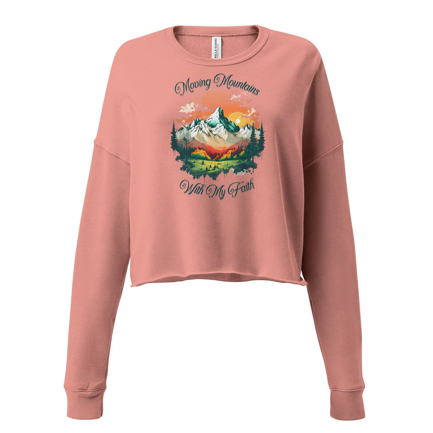 Moving Mountains Crop Sweatshirt - Path of Purpose AdvPath of Purpose Adv