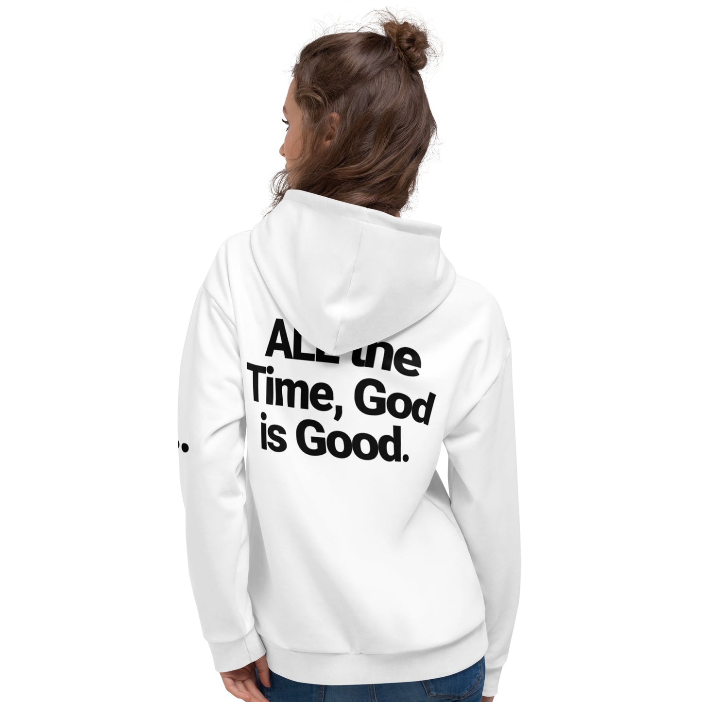 Path of Purpose Adv 3 - Sided Faith Hoodie: God Is Good, All the Time - Path of Purpose AdvPath of Purpose AdvHoodie