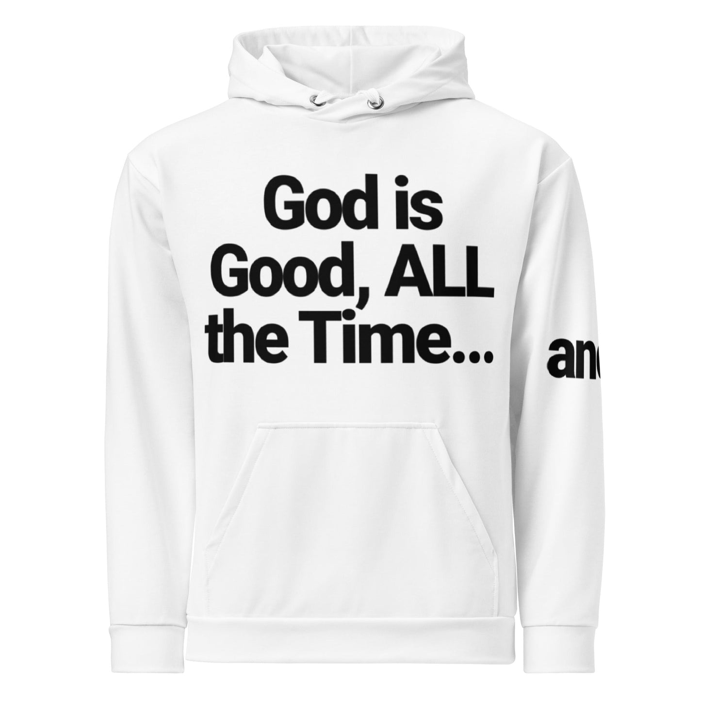 Path of Purpose Adv 3 - Sided Faith Hoodie: God Is Good, All the Time - Path of Purpose AdvPath of Purpose AdvHoodie