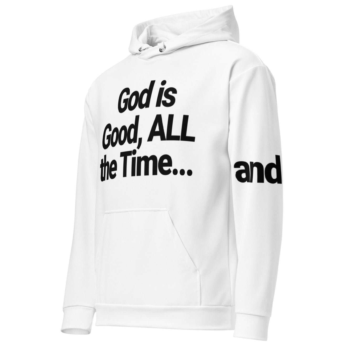 Path of Purpose Adv 3 - Sided Faith Hoodie: God Is Good, All the Time - Path of Purpose AdvPath of Purpose AdvHoodie